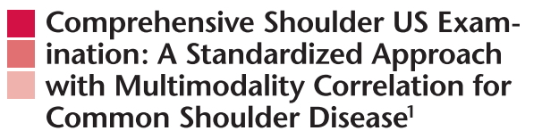 超音波學習資源：Lee MH, Sheehan SE, Orwin JF, Lee KS. Comprehensive Shoulder US Examination: A Standardized Approach with Multimodality Correlation for Common Shoulder Disease. Radiographics. 2016 Oct;36(6):1606–1627